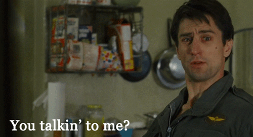 you talking to me