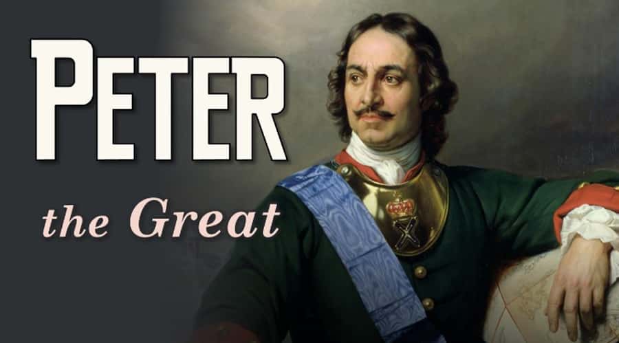 Peter The Great Facts
