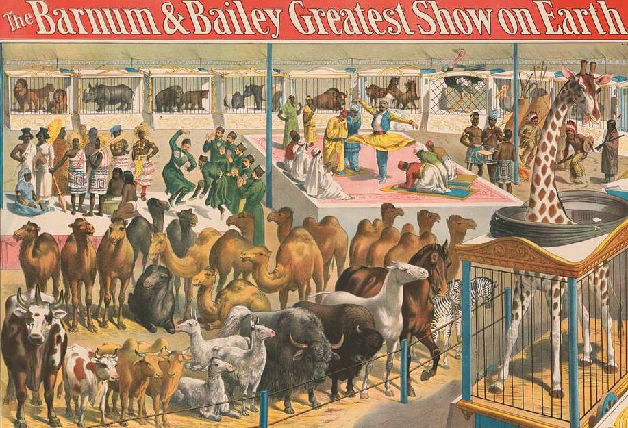 The Barnum and Bailey greatest show on earth