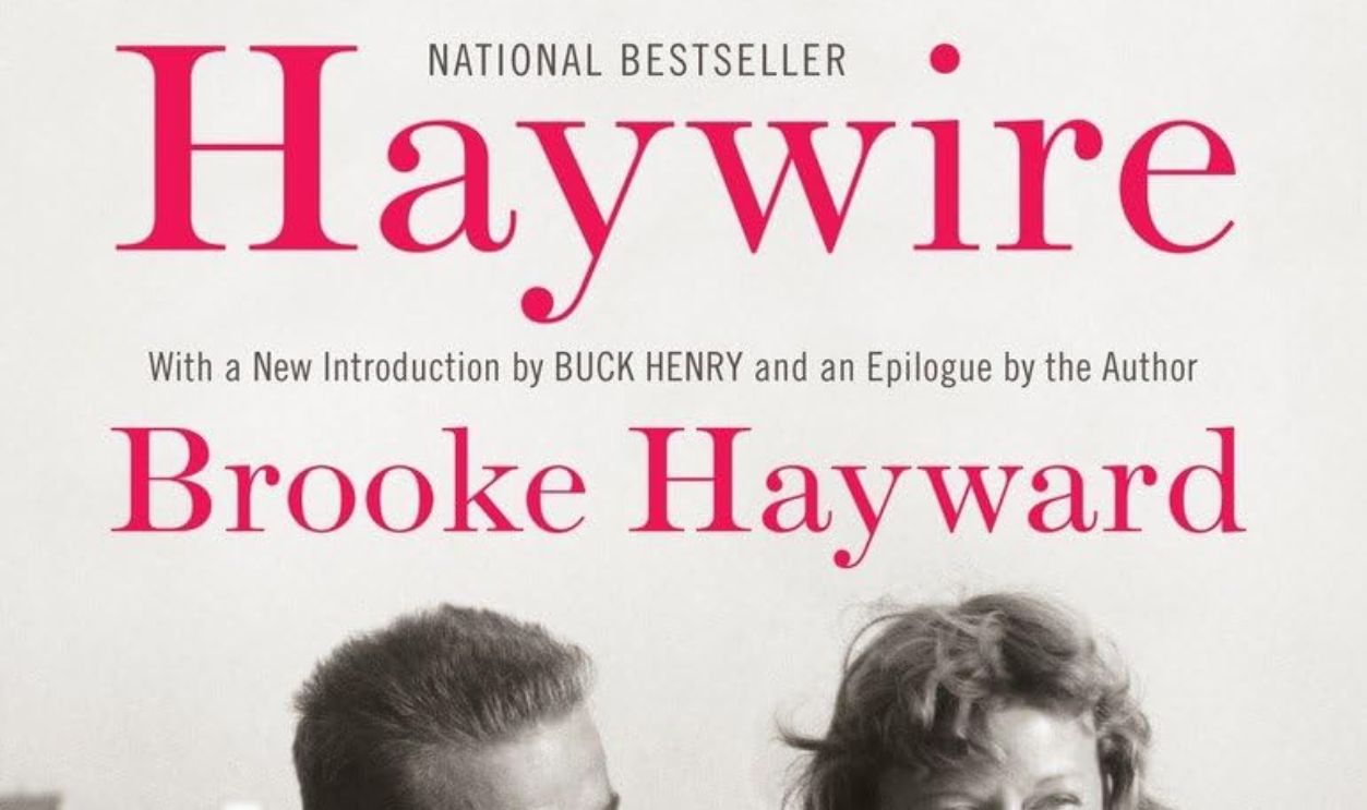 "Haywire" By Brooke Hayward