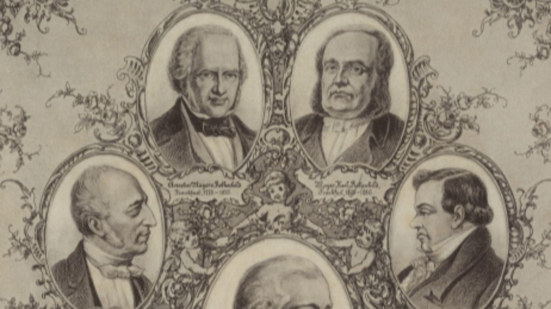 Das Welthaus Rothschild. (The World of the Rothschilds) Mayer Amschel Rothschild with other members of his family.The depicted family members with the picture caption of the original – (clockwise): 
Mayer Karl Rothschild, Frankfurt, 1820–1866.
Nath. Mayer v. Rothschild, London, 1877–1836.
Baron Lion. Nath. Rothschild, London, 1808–1879.
James v. Rothschild, Paris, 1792–1868.
Baron Alb. v. Rothschild, Wien, 1844.
Sal. Mayer v. Rothschild, Wien, 1744–1855.
Anselm Sal. Frh. v. Rothschild, Wien, 1830 [sic] –1874.

Anselm [sic] Mayer v. Rothschild, Frankfurt, 1773–1855. In the middle: Mayer Amschel Rothschild Frankfurt, 1745–1812, Begründer des Hauses Rothschild.
