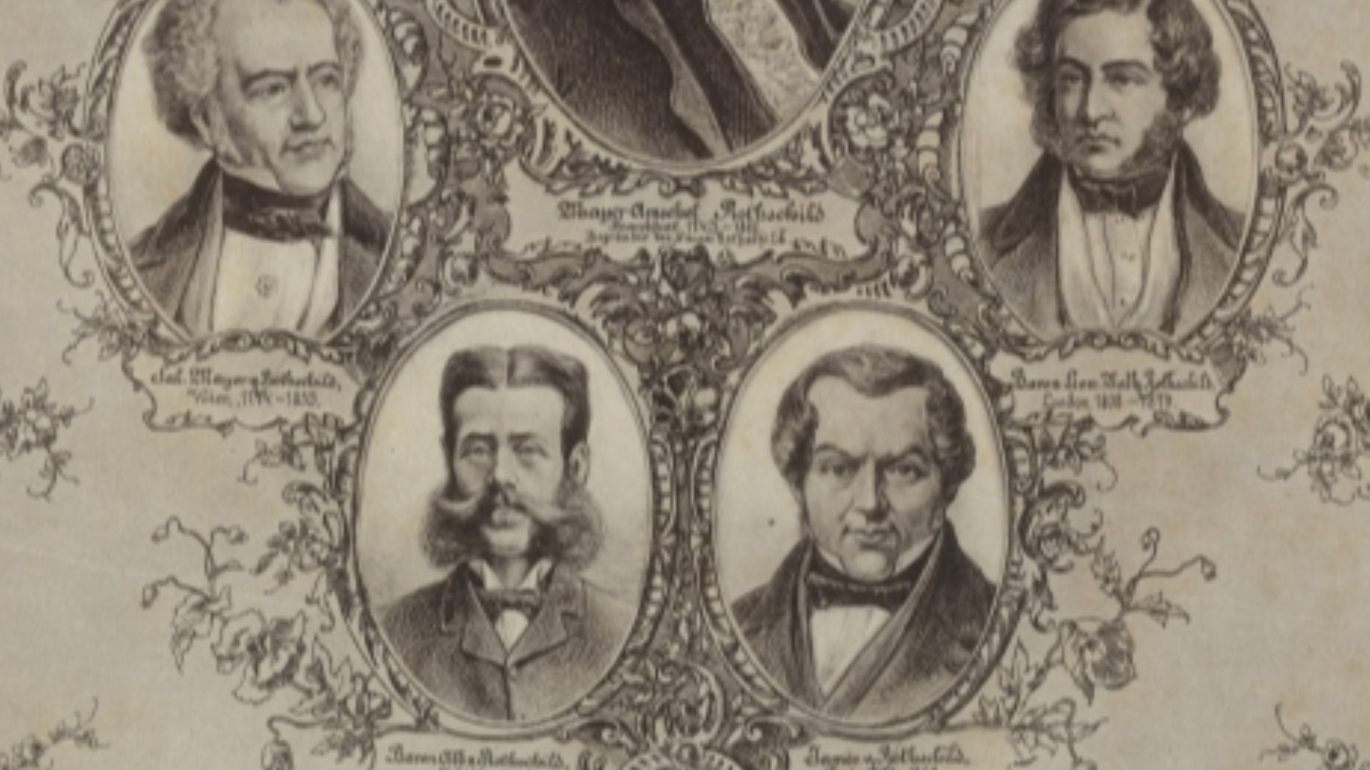 Das Welthaus Rothschild. (The World of the Rothschilds) Mayer Amschel Rothschild with other members of his family.The depicted family members with the picture caption of the original – (clockwise): 
Mayer Karl Rothschild, Frankfurt, 1820–1866.
Nath. Mayer v. Rothschild, London, 1877–1836.
Baron Lion. Nath. Rothschild, London, 1808–1879.
James v. Rothschild, Paris, 1792–1868.
Baron Alb. v. Rothschild, Wien, 1844.
Sal. Mayer v. Rothschild, Wien, 1744–1855.
Anselm Sal. Frh. v. Rothschild, Wien, 1830 [sic] –1874.

Anselm [sic] Mayer v. Rothschild, Frankfurt, 1773–1855. In the middle: Mayer Amschel Rothschild Frankfurt, 1745–1812, Begründer des Hauses Rothschild.