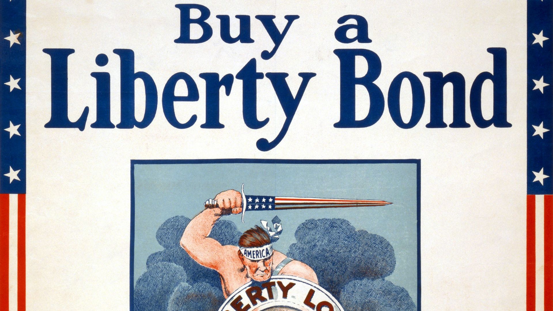 A United States poster advertising World War I Liberty Bonds