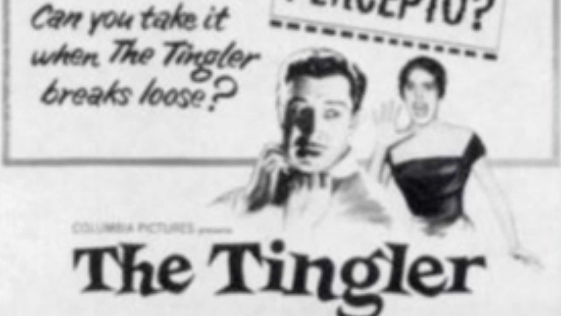 Description: Low-resolution reproduction of ad for the film en:The Tingler (1959), produced and directed by en:William Castle, featuring star en:Vincent Price.