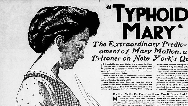 Mary Mallon (1869–1938) was nicknamed 