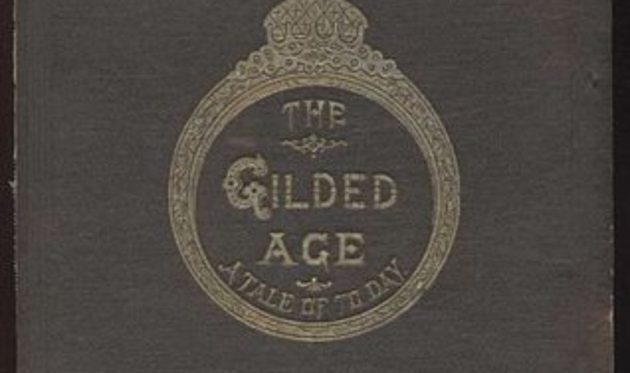 The Gilded Age