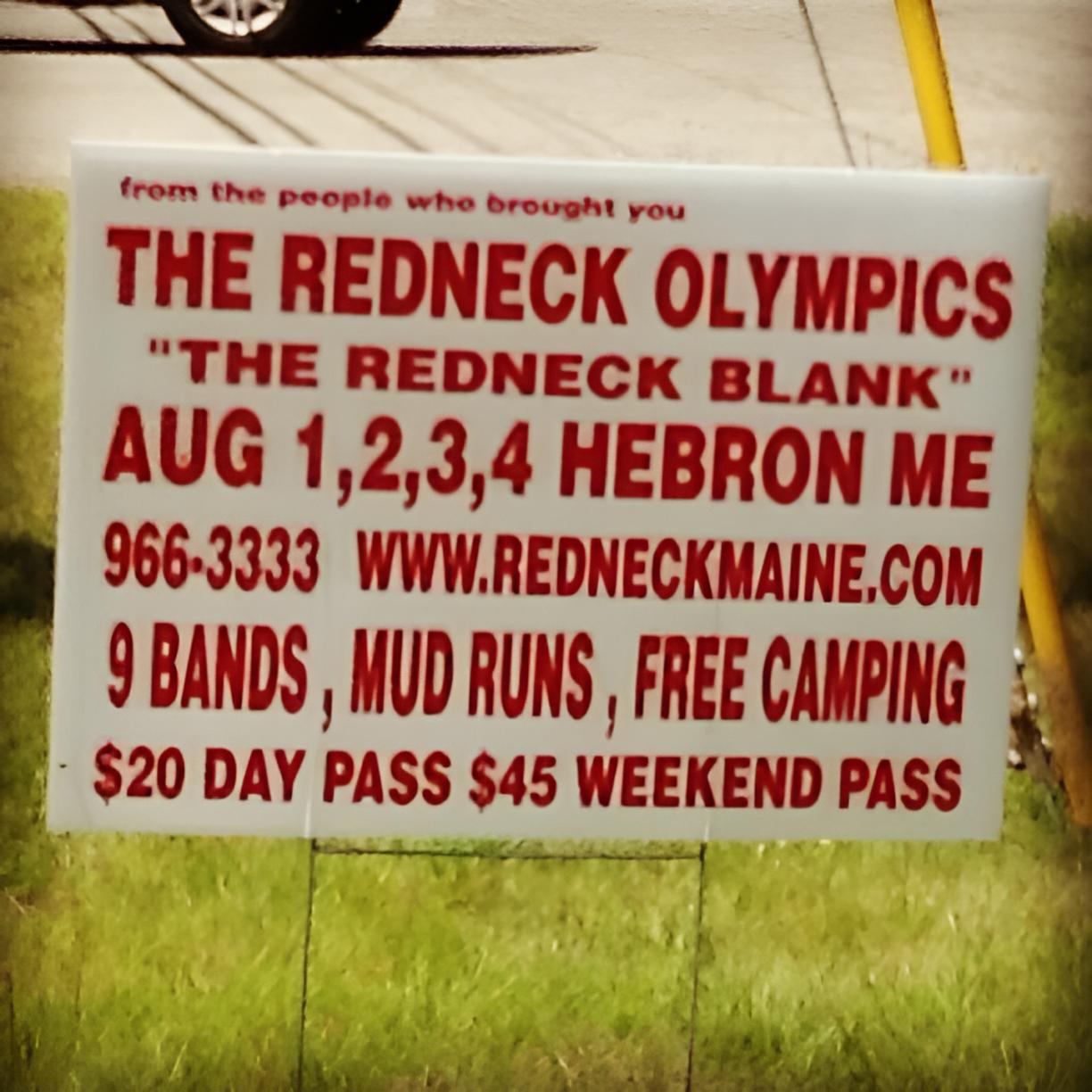 Sign of the Redneck Olympics held in Maine