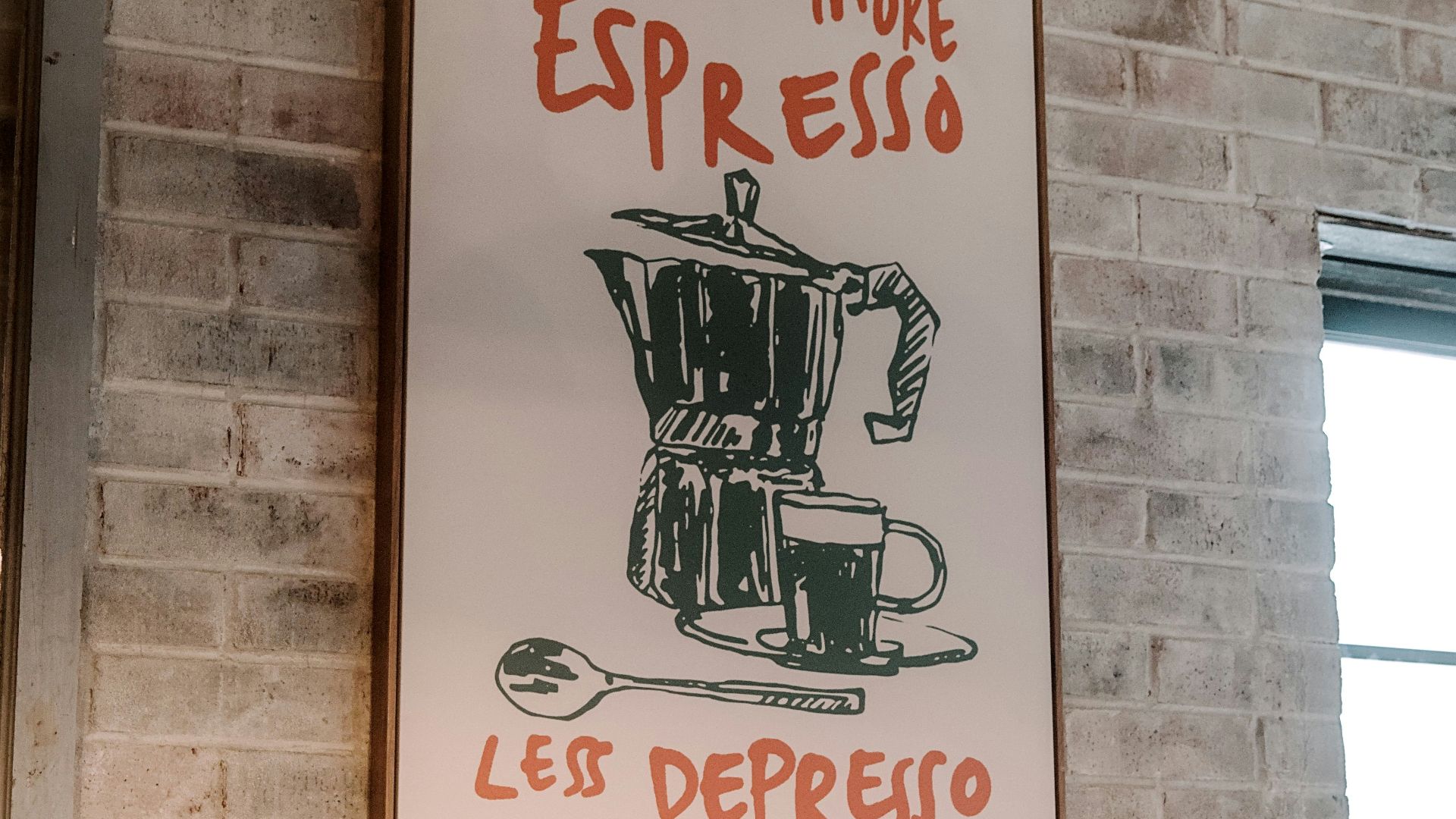 A humorous sign about espresso and depression.