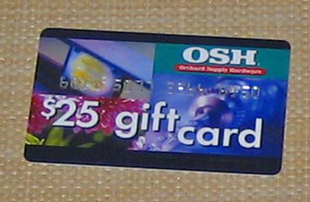 $25 gift card for : Orchard Supply Hardware