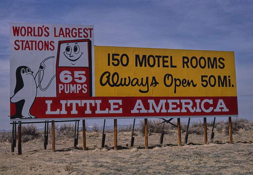 Little America billboard, I-80, east of Rock Springs