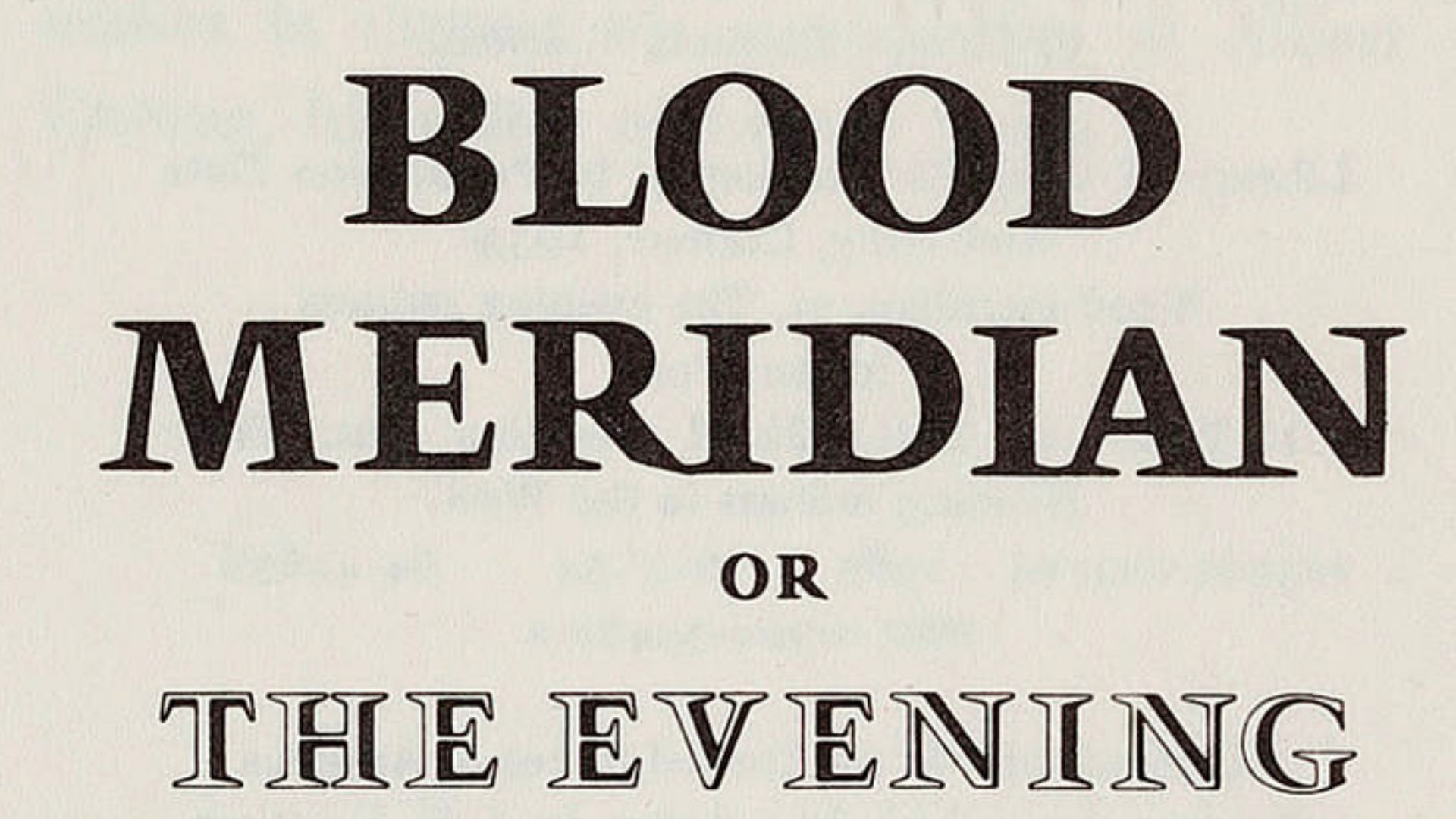 File:Blood Meridian (1985 1st ed half title page).jpg