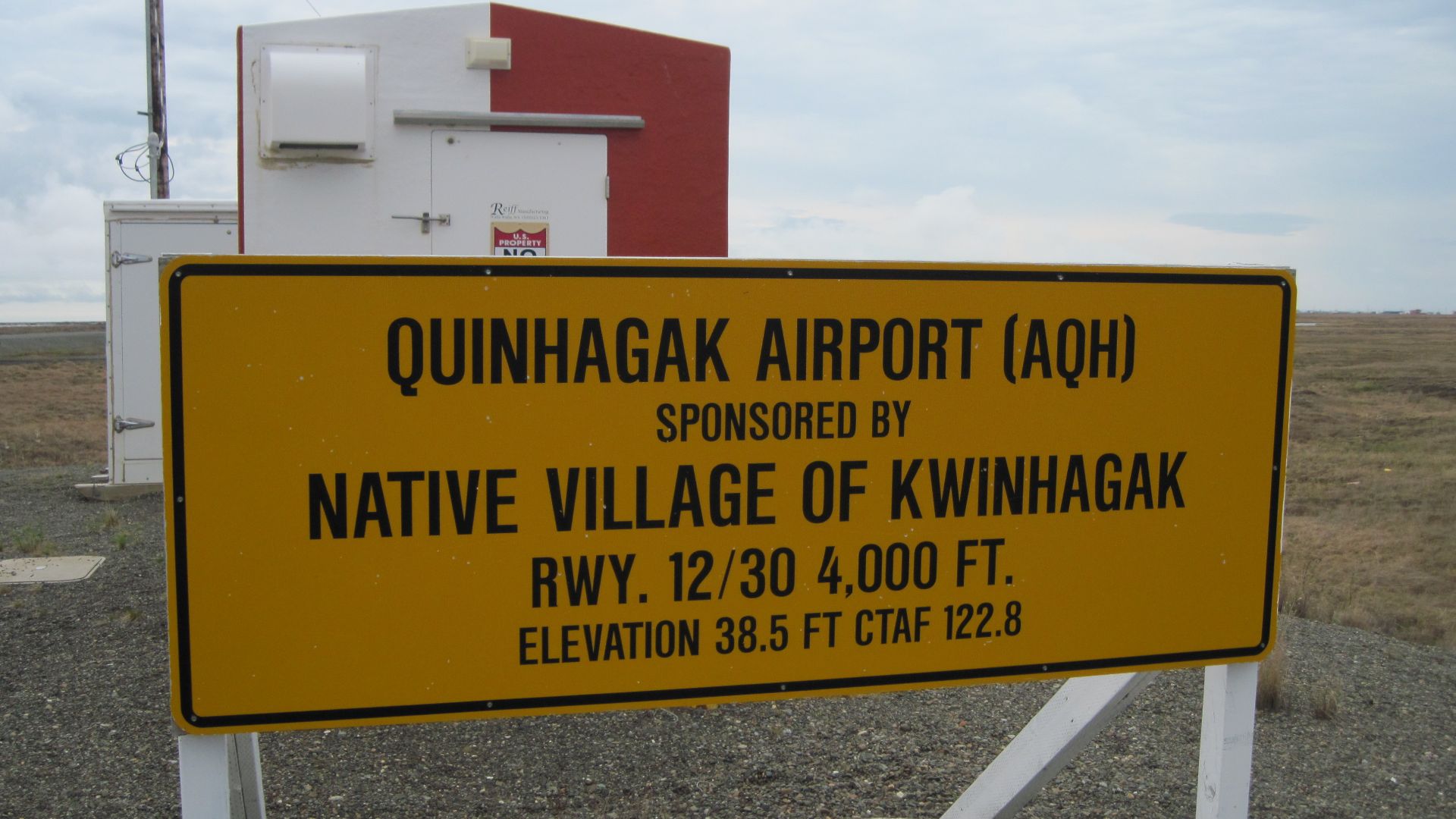 Sign at the Quinhagak airport in the Alaska native village of Kwinhagak, Alaska (photo taken May 2011).