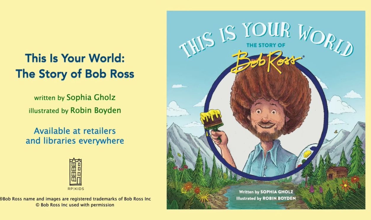 This Is Your World: The Story of Bob Ross