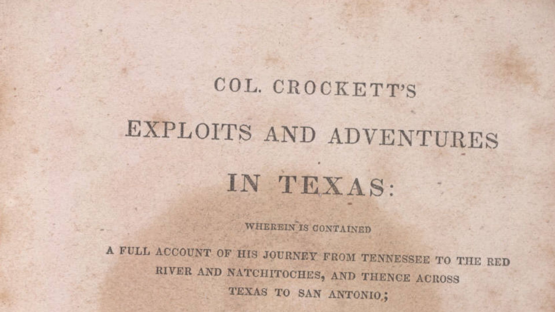 File:Col Crockett's Exploits and Adventures in Texas 1836.jpg