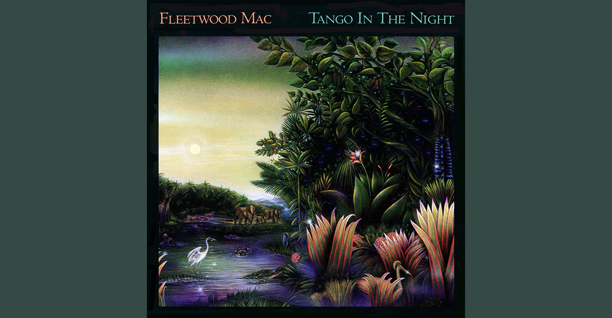 Tango in the Night album cover - Fleetwood Mac