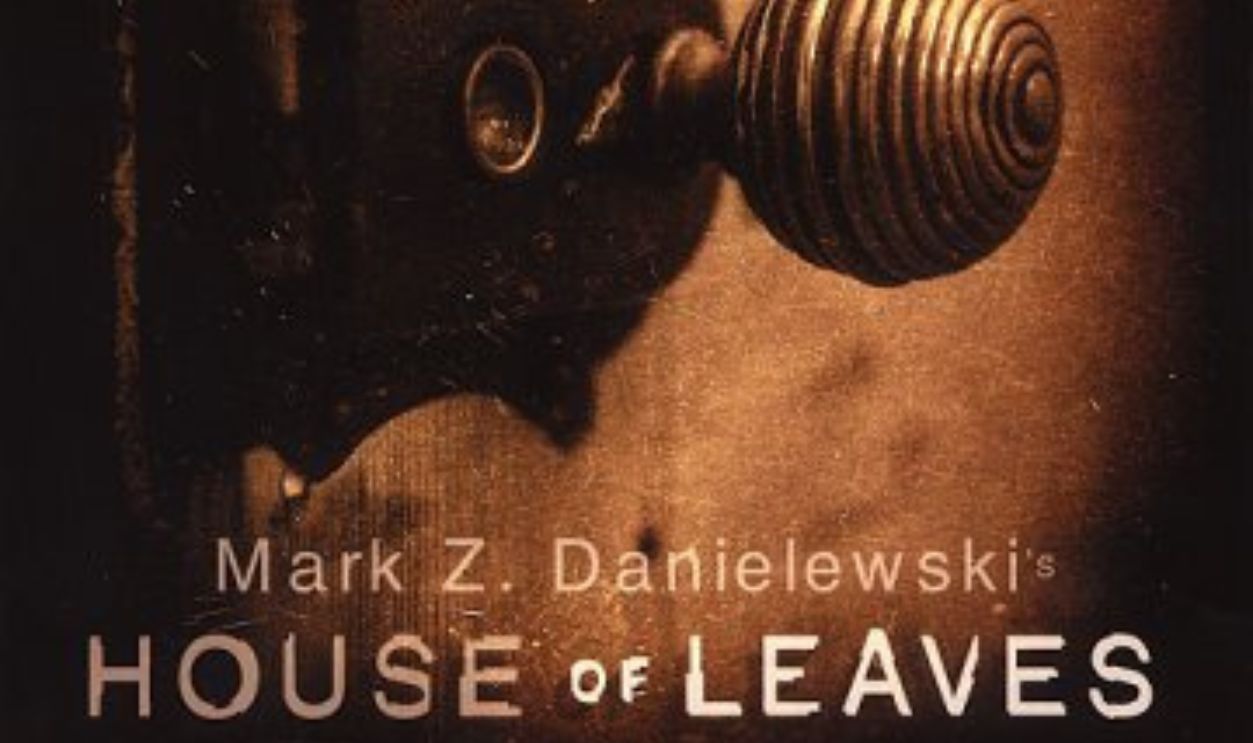 House Of Leaves