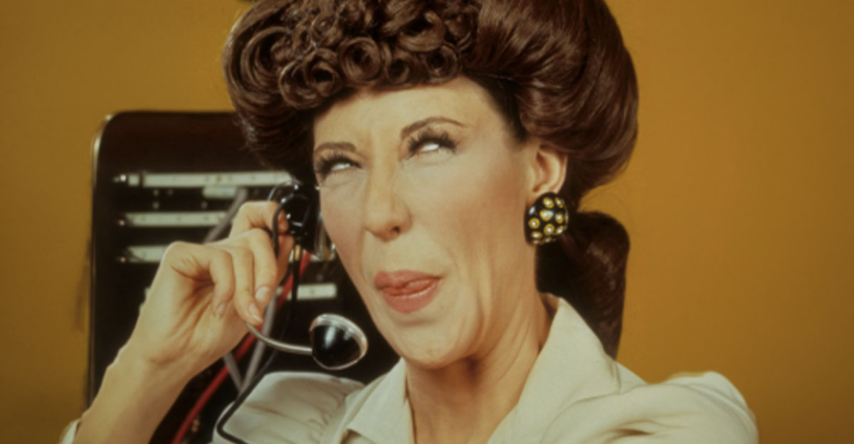 Lily Tomlin as Ernestine in owan & Martin's Laugh-In (1968-1973)