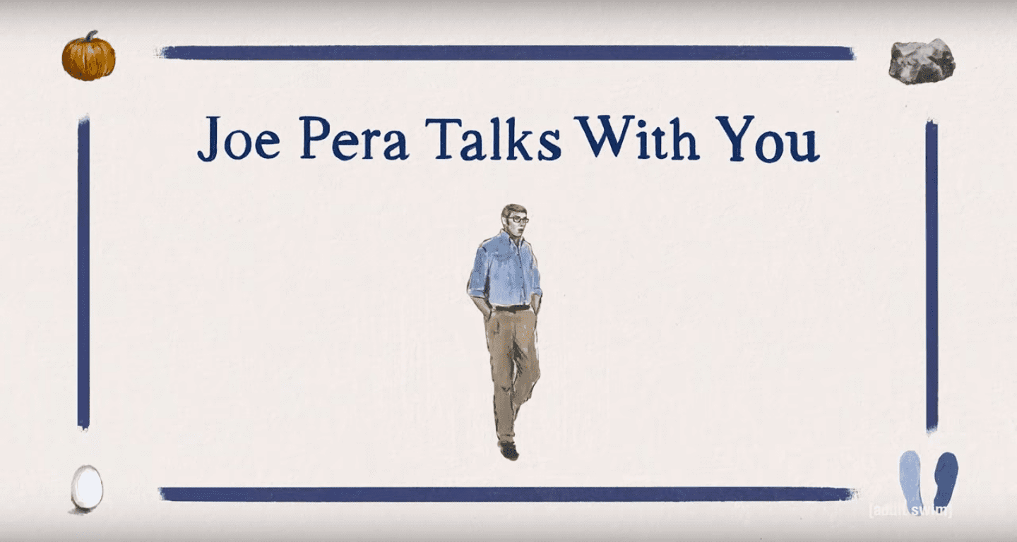 The Gentle World of Joe Pera